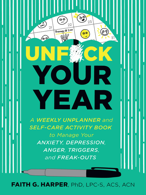 Title details for Unfuck Your Year by Faith G. Harper, PhD, LPC-S, ACS, ACN - Available